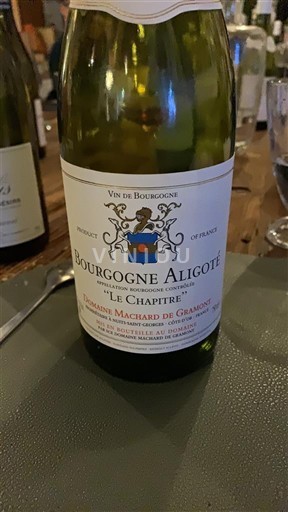 Bourgogne Bourgogne Aligoté Domaine Machard de Gramont Le Chapitre Icke årgångsbetecknad
