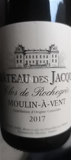 Beaujolais Moulin-à-vent Château S Jacques Clos de Rochegrès 2017