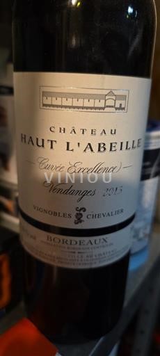Bordeaux Château Haut L'Abeille Excellence 2015