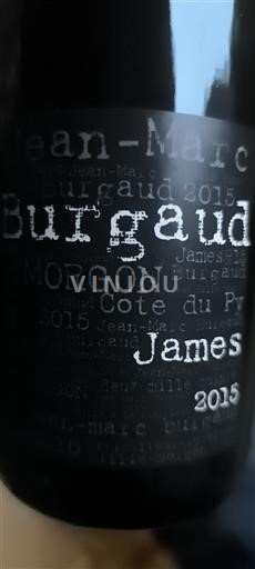 Beaujolais Morgon Jean-Marc Burgaud James 2015