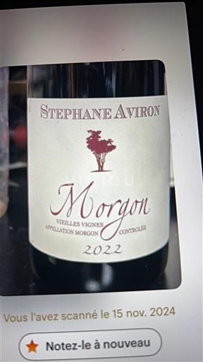 Beaujolais Morgon Stéphane Aviron Vieilles Vignes 2022