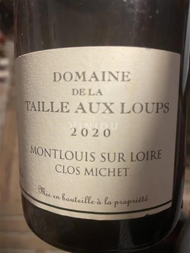 Dolina Loare Montlouis-sur-Loire Domaine La Taille aux Loups Clos Michet 2020