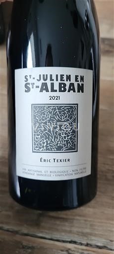 Rhône Valley Côtes-du-Rhône Éric Texier Saint Julien en Saint Alban 2021