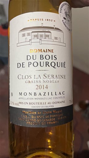 Sydväst Monbazillac Domaine Bois de Pourquié Clos La Seraine Grains Nobles 2014