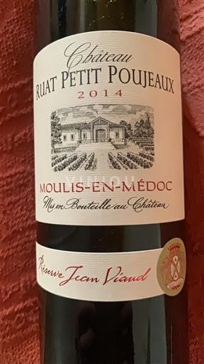 Bordeaux Moulis-en-Médoc Château Ruat Petit Poujeaux Réserve Jean Viaud 2014