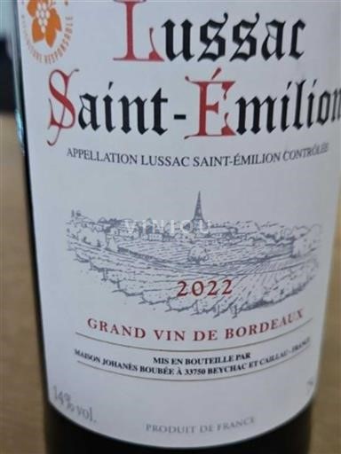 Bordeaux Lussac-Saint-Émilion Maison Johanès Boubée 2022