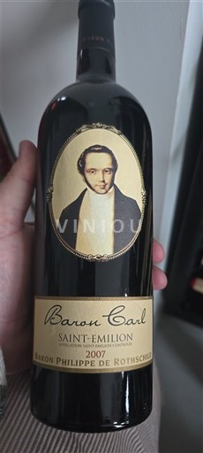 Bordeaux Saint-Émilion Baron Philippe de Rothschild Baron Carl 2007