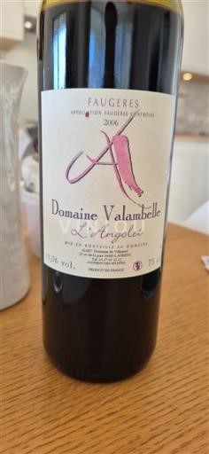 Languedoc Faugères Domaine Valambelle L'Angolet 2006