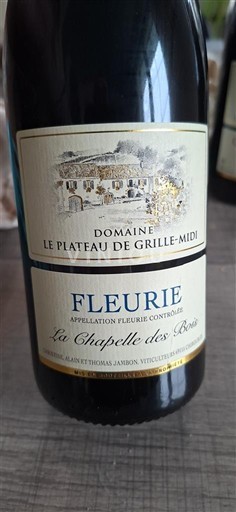 Beaujolais Fleurie. Domaine Le Plateau de Grille-Midi La Chapelle des Bois 2024