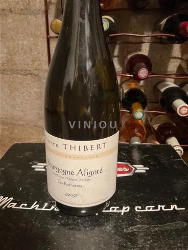 Burgundy Bourgogne Aligoté Pierre Thibert Les Epenottes 2017