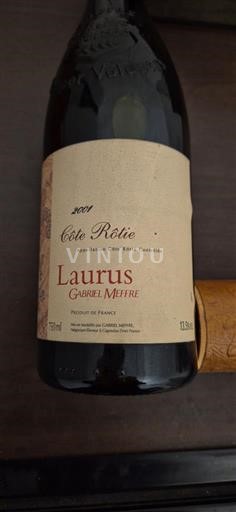 Vallée du Rhône Côte-rôtie Gabriel Meffre Laurus 2001