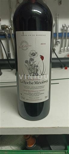 Bordeaux Castillon-côtes-de-bordeaux Château La Roche Mézières 2014