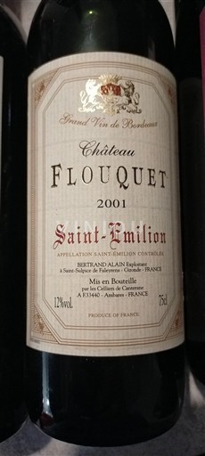 Bordeaux Saint-Émilion Château Flouquet 2001