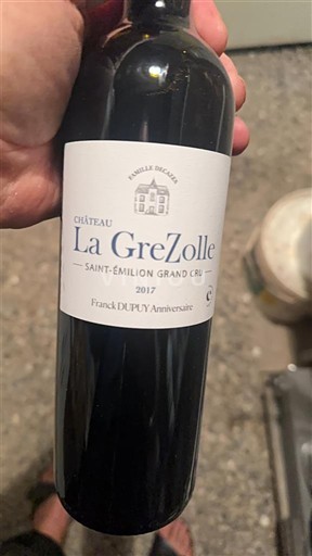 Bordeaux Saint-Émilion Grand Cru Grand Cru Château La Grezolle Franck DUPUY / Anniversaire 2017