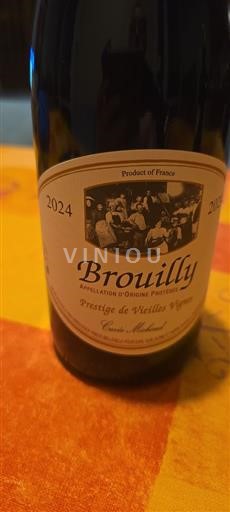 Beaujolais Brouilly Domaine Michaud Prestige de Vieilles Vignes 2024