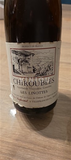 Beaujolais Chiroubles Château Les Caves du Château de Chasselas Les Linottes 1990