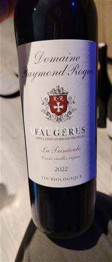 Languedoc Faugères Domaine Raymond Roque La Trisalière vieilles vignes 2022