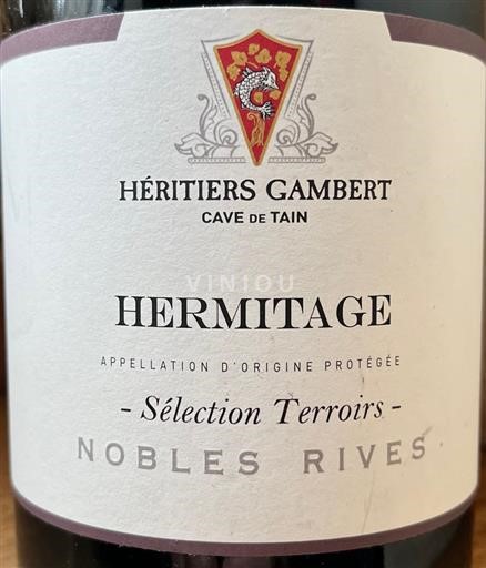 Vale do Ródano Hermitage Héritiers Gambert Sélection Terroir Nobles Rives 2015