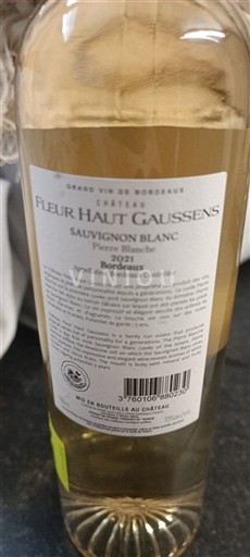 Bordeaux Château Fleur Haut Gaussens Pierre Blanche 2021
