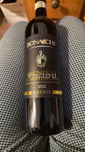 Toscane Brunello di Montalcino Bonacchi Riserva 2012