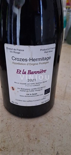 Rhône Valley Crozes-Hermitage Et la Bannière 2021