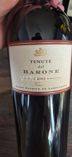 Toscane Baron Patrick de la Doucette Tenute del Barone 2010