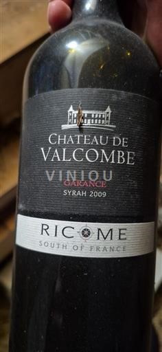 Vinos Rouge sec Garance Château Valcombe 2009 Francia Languedoc y Rosellón País de Oc IGP