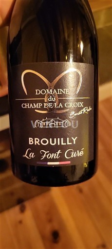 Beaujolais Brouilly Domaine Champ de la Croix La Font Curé 2022