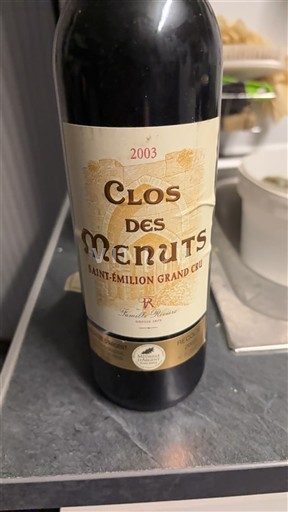 Bordeaux Saint-Émilion Grand Cru Grand Cru Clos des Menuts 2003
