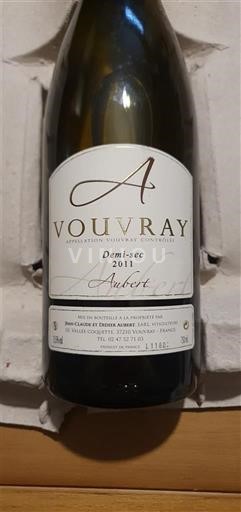 Vallée de la Loire Vouvray Aubert 2011