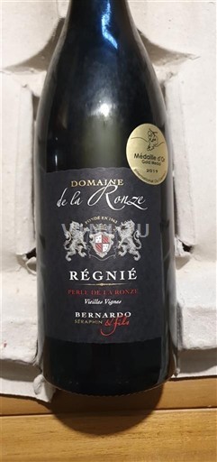 Beaujolais Régnié Domaine La Ronze Vieilles Vignes 2017