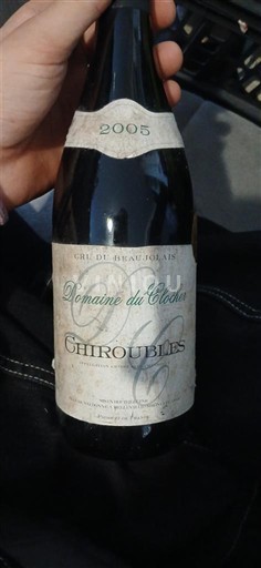 Beaujolais Chiroubles Domaine Clocher 2005