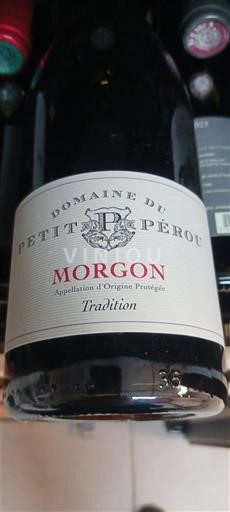 Beaujolais Morgon Domaine Petit Pérou Tradition 2022