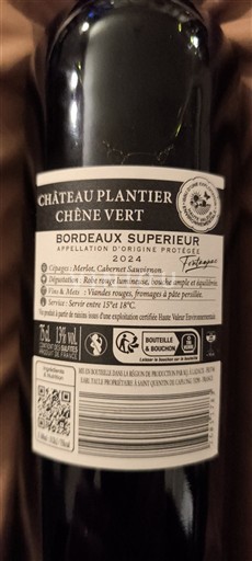 Bordeaux Bordeaux Supérieur Château Plantier Chêne Vert 2024