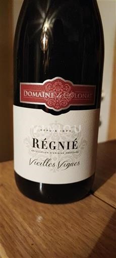 Beaujolais Régnié Domaine Colonat Vieilles Vignes 2022