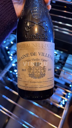 Vale do Ródano Châteauneuf-du-Pape Domaine Villeneuve Les Vieilles Vignes 2015