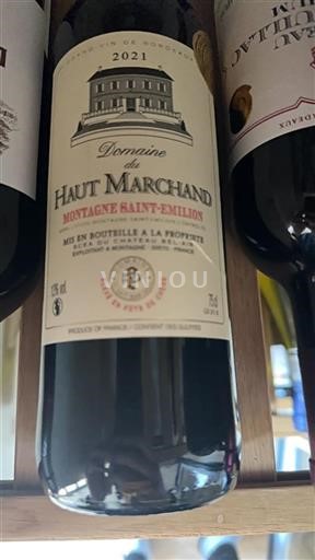 Bordeaux Montagne-saint-émilion Domaine Haut Marchand 2021