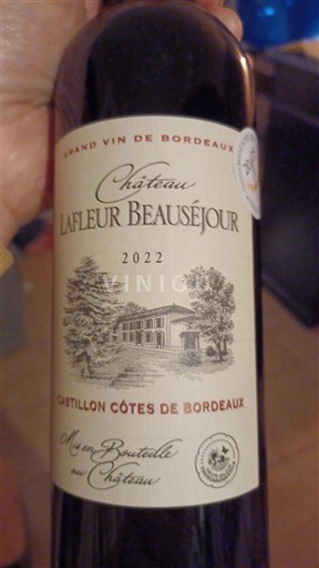 Bordeaux Castillon Côtes de Bordeaux Château Lafleur Beauséjour 2022