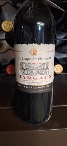 Bordeaux Margaux La Coupe des Vignerons Collectif des Barriquiers 2002