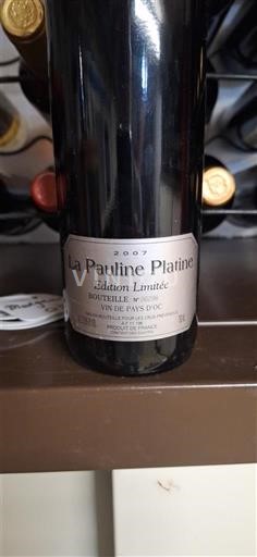 Languedoc a Roussillon Pays d'Oc La Pauline Platine Edition Limitée 2007