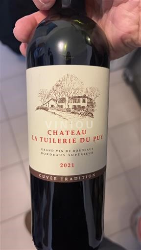 Bordeaux Bordeaux Supérieur Château La Tuilerie du Puy Tradition 2021