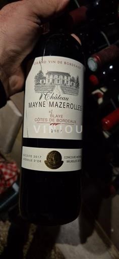 Bordeaux Blaye-Côtes-de-Bordeaux Château Mayne Mazerolles 2017