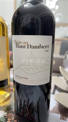 Burdeos Bordeaux Château Haut Dambert Grand Chêne 2022