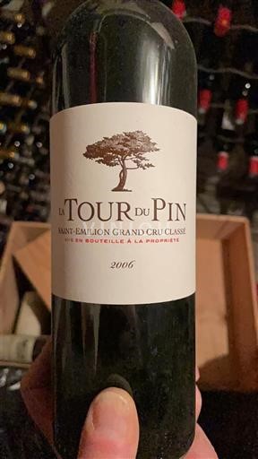 Bordeaux Saint-Émilion Grand Cru Grand Cru Classé La Tour du Pin 2006