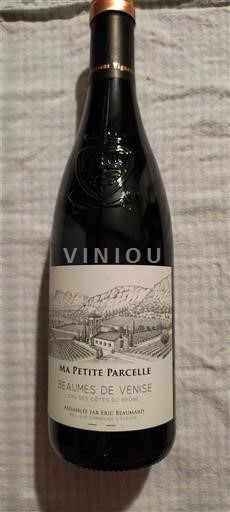 Rhône Valley Beaumes de Venise Eric beaumard Ma petite parcelle Non-Vintage