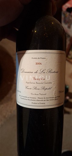 Roussillon Banyuls Domaine La Rectorie Pierre Rapidel 2006