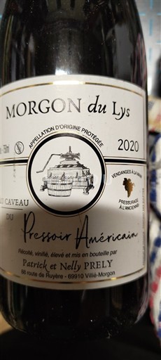 Beaujolais Morgon Patrick et Nelly Prely Pressoir Américain 2018