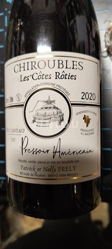 Beaujolais Chiroubles Pressoir Américain Les Côtes Rôties 2020