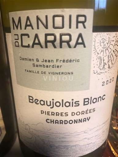 Beaujolais Non specificato Manoir du Carra Pierres Dorées Chardonnay 2022