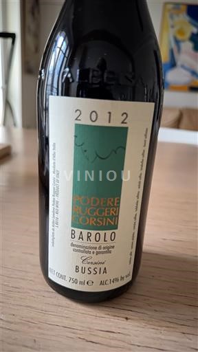 Piedmont Wines Barolo Podere Ruggeri Corsini Bussia 2012